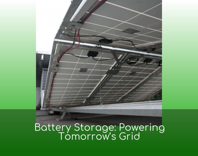 Battery Storage: Powering Tomorrow’s Grid